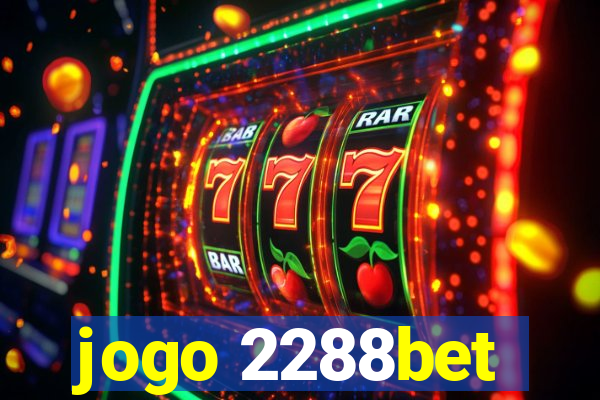 jogo 2288bet